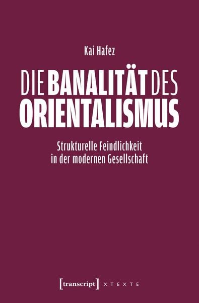 Produktbild: Die Banalit&auml;t des Orientalismus