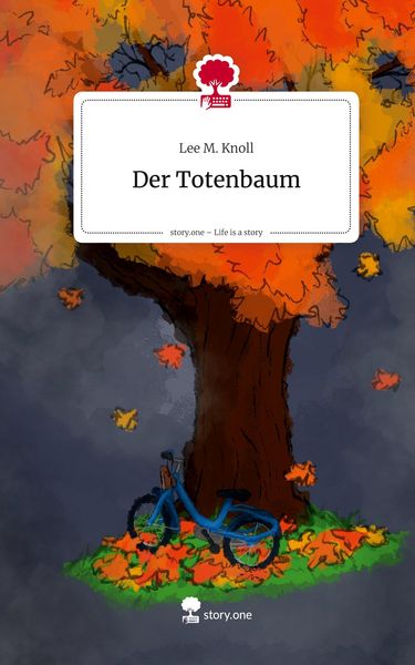 Produktbild: Der Totenbaum. Life is a Story - story.one