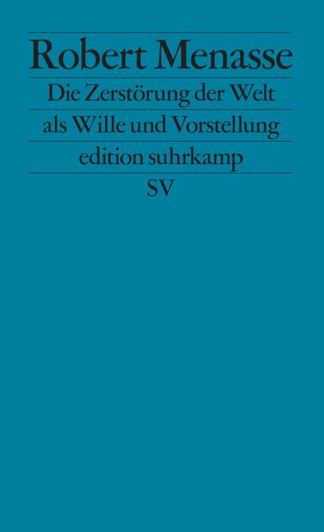 Produktbild: Die Zerst&ouml;rung der Welt als Wille und Vorstellung