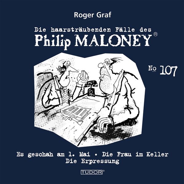 Produktbild: Die haarstr&auml;ubenden F&auml;lle des Philip Maloney, No.107