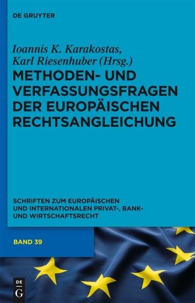 Produktbild: Methoden- und Verfassungsfragen der Europ&auml;ischen Rechtsangleichung