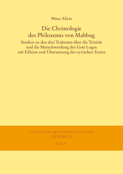 Produktbild: Die Christologie des Philoxenus von Mabbug
