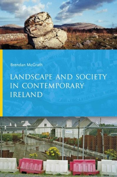 Produktbild: Landscape and Society in Contemporary Ireland