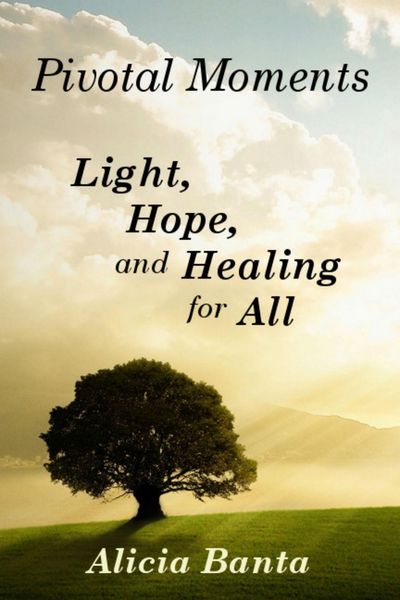 Produktbild: Pivotal Moments: Light, Hope, and Healing for All