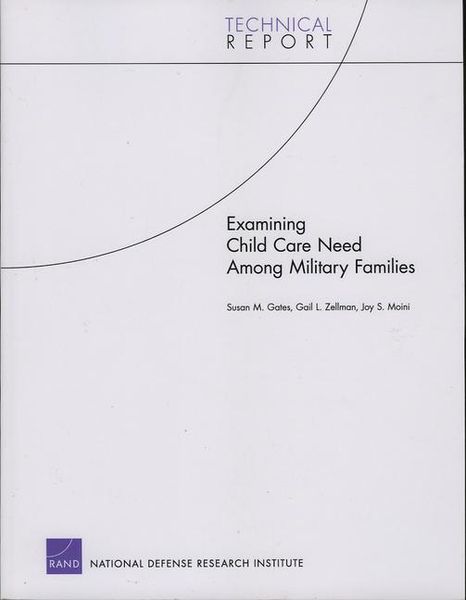 Produktbild: Examining Child Care Need Among Military Families