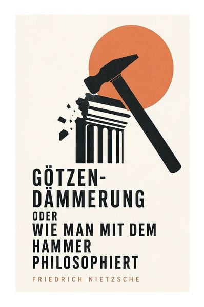 Produktbild: G&ouml;tzen-D&auml;mmerung oder Wie man mit dem Hammer philosophiert