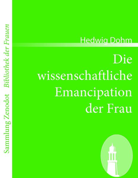 Produktbild: Die wissenschaftliche Emancipation der Frau