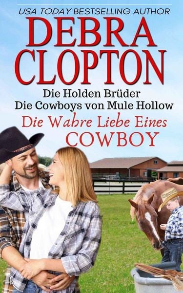Produktbild: Die Wahre Liebe Eines Cowboys