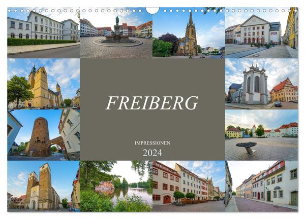 Freiberg Impressionen (Wandkalender 2024 DIN A3 quer), CALVENDO Monatskalender
