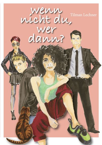 Produktbild: Wenn nicht du, wer dann?