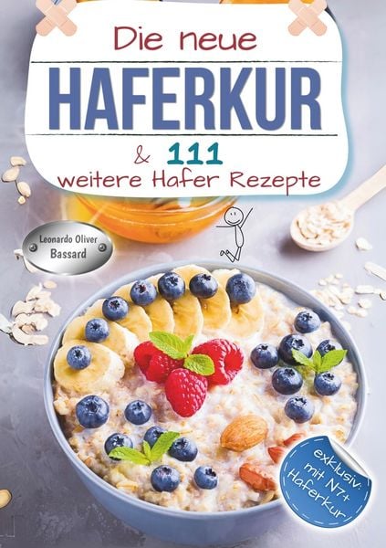 Produktbild: Die neue Haferkur und 111 weitere Hafer Rezepte