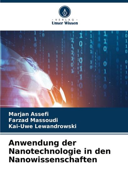 Produktbild: Anwendung der Nanotechnologie in den Nanowissenschaften