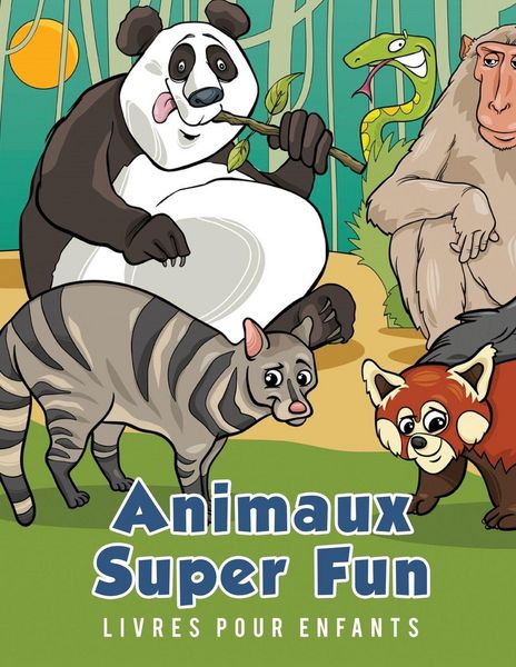 Produktbild: Animaux Super Fun Livres pour enfants