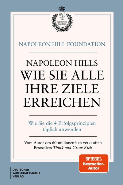 Produktbild: Napoleon Hills Wie Sie alle Ihre Ziele erreichen