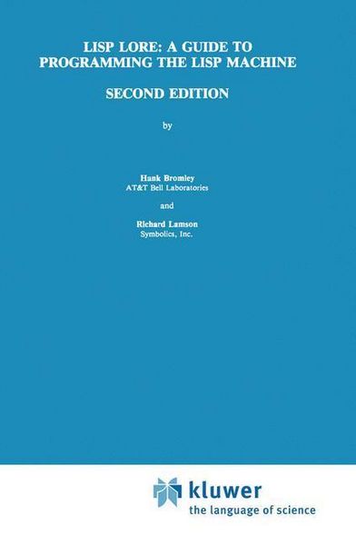 Produktbild: LISP Lore: A Guide to Programming the LISP Machine