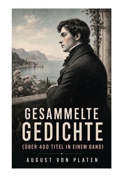 Produktbild: Gesammelte Gedichte (&Uuml;ber 400 Titel in einem Band)