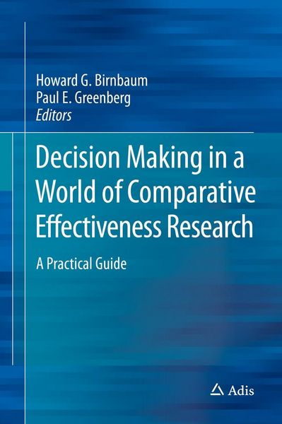 Produktbild: Decision Making in a World of Comparative Effectiveness Research