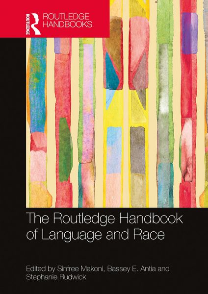 Produktbild: The Routledge Handbook of Language and Race