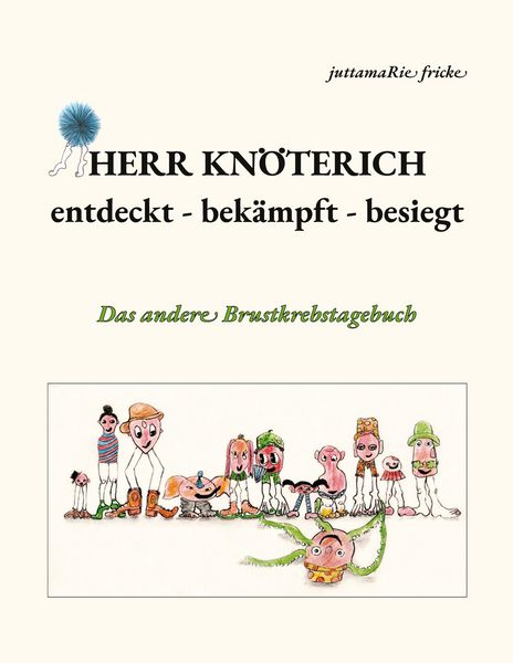 Produktbild: Herr Kn&ouml;terich - entdeckt, bek&auml;mpft, besiegt