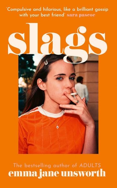 Slags, Taschenbuch von Emma Jane Unsworth, HarperCollins, 978-0-00-834722-2