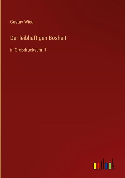 Produktbild: Der leibhaftigen Bosheit