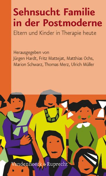 Produktbild: Sehnsucht Familie in der Postmoderne