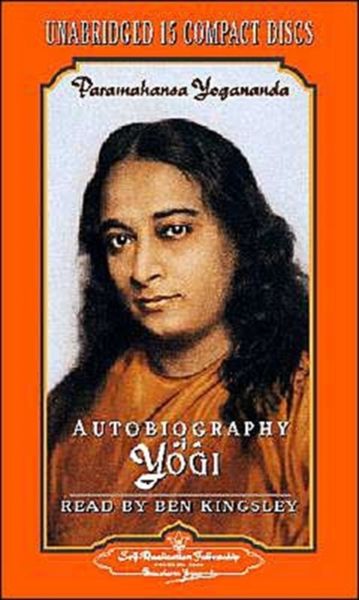 Autobiography of a Yogi: Unabridged Audiobook Read by Ben Kingsley