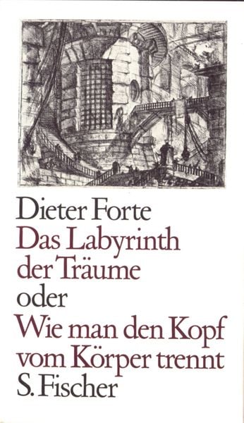 Produktbild: Das Labyrinth der Tr&auml;ume oder Wie man den Kopf vom K&ouml;rper trennt