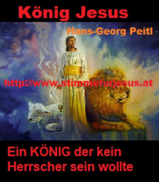 Produktbild: K&ouml;nig JESUS, ein K&Ouml;NIG der kein Herrscher sein wollte