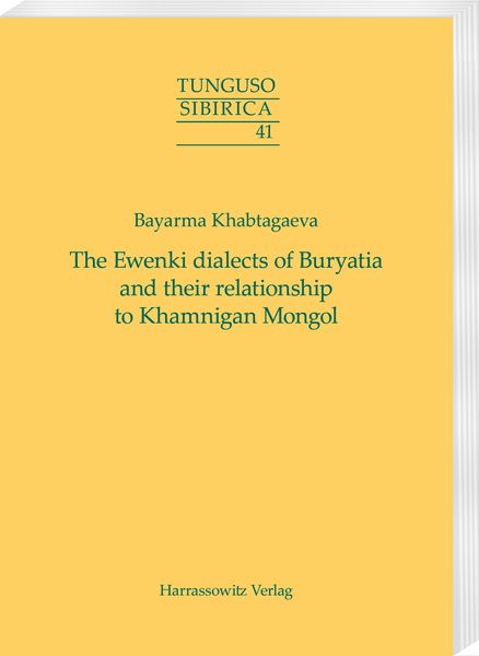 Produktbild: The Ewenki dialects of Buryatia and their relationship to Khamnigan Mongol