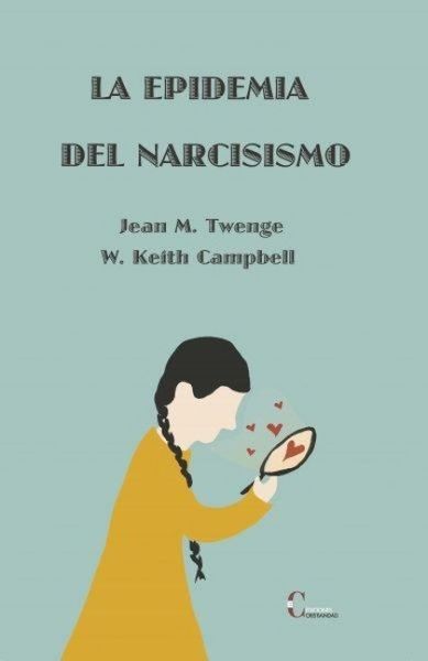 Produktbild: La Epidemia Del Narcisismo