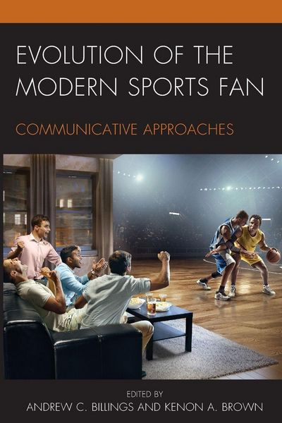 Produktbild: Evolution of the Modern Sports Fan