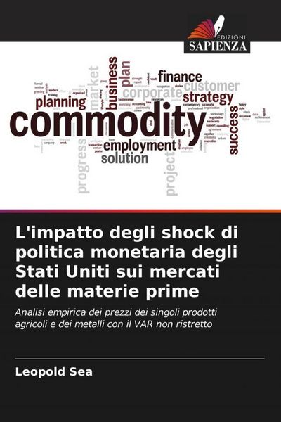 Produktbild: L'impatto degli shock di politica monetaria degli Stati Uniti sui mercati delle materie prime