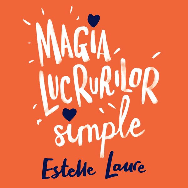 Magia lucrurilor simple - Estelle Laure, Audio, 9789180558389