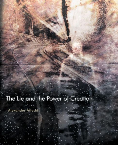 Produktbild: The Lie and the Power of Creation