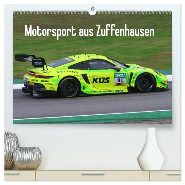 Motorsport aus Zuffenhausen (hochwertiger Premium Wandkalender 2026 DIN A2 quer), Kunstdruck in Hochglanz
