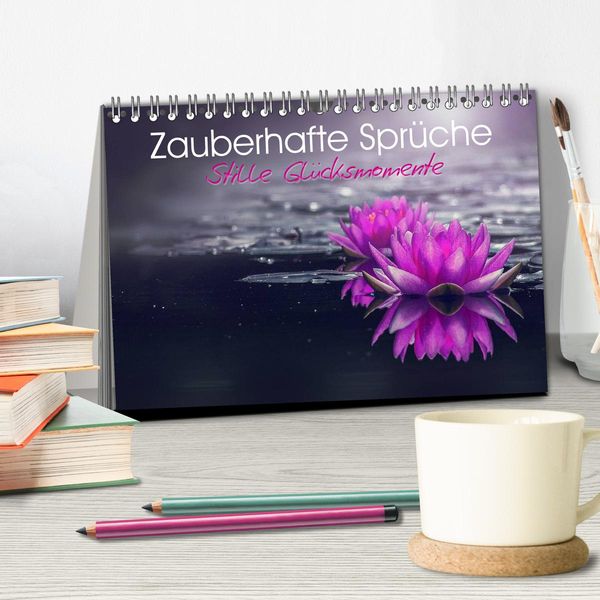 'Zauberhafte Sprüche (Tischkalender 2024 DIN A5 quer), CALVENDO