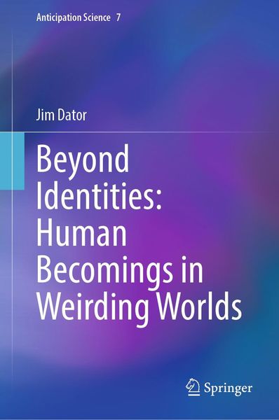Produktbild: Beyond Identities: Human Becomings in Weirding Worlds