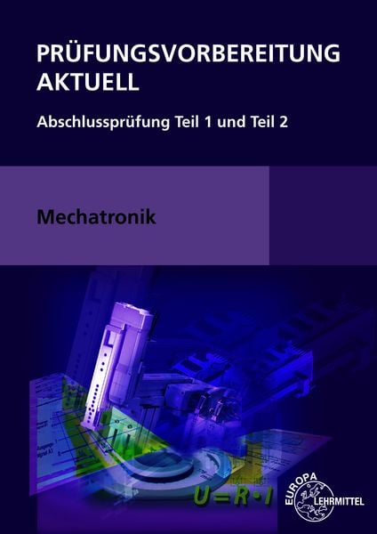 Produktbild: Pr&uuml;fungsvorbereitung aktuell Mechatronik