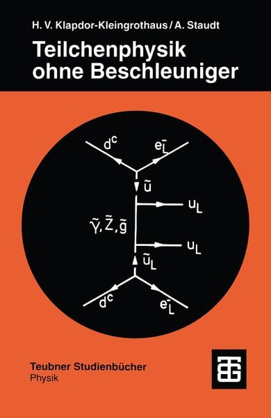 Produktbild: Teilchenphysik ohne Beschleuniger
