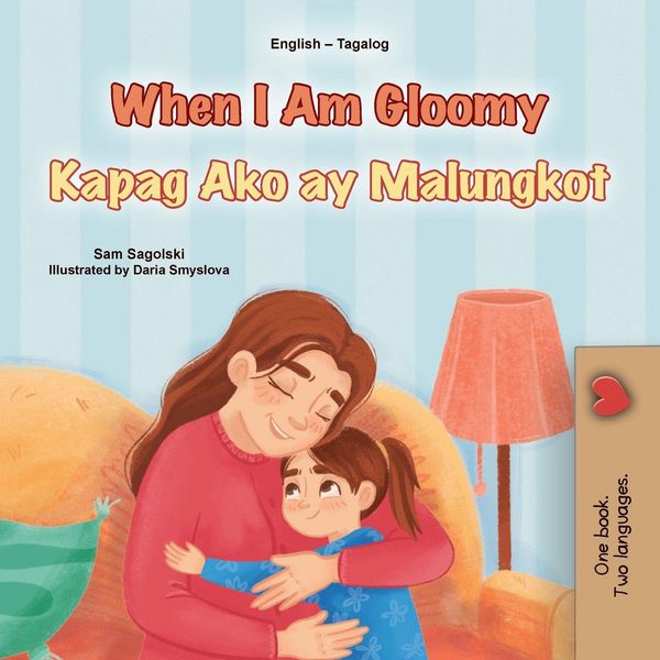 Produktbild: When I am Gloomy (English Tagalog Bilingual Children's Book)