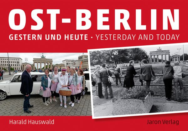 Produktbild: Ost-Berlin gestern und heute / East Berlin Yesterday and Today