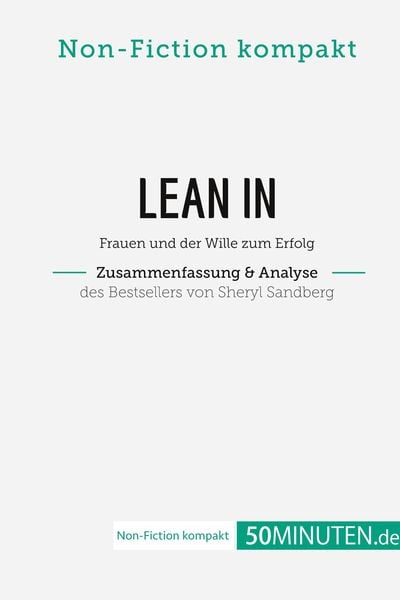 Produktbild: Lean In. Zusammenfassung & Analyse des Bestsellers von Sheryl Sandberg