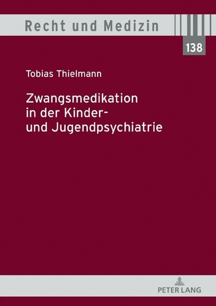 Produktbild: Zwangsmedikation in der Kinder- und Jugendpsychiatrie