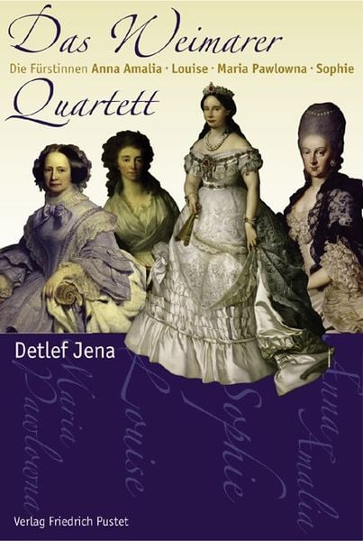 Das Weimarer Quartett, Gebundene Ausgabe von Detlef Jena, Pustet, F, 978-3-7917-2044-9