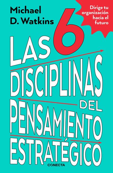 Produktbild: Las 6 Disciplinas del Pensamiento Estrat&eacute;gico / The Six Disciplines of Strategic Thinking