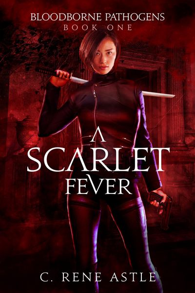 Produktbild: A Scarlet Fever (Bloodborne Pathogens, #1)