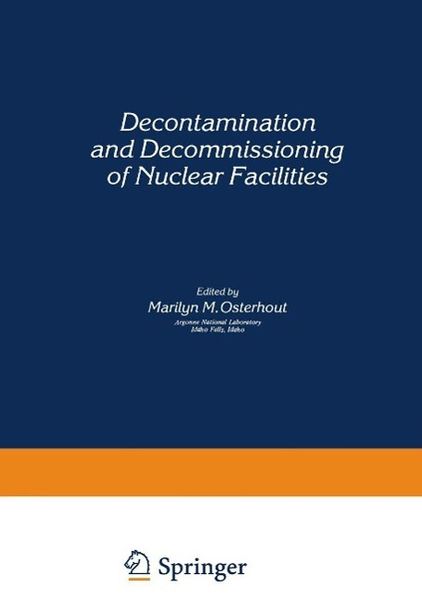 Produktbild: Decontamination and Decommissioning of Nuclear Facilities