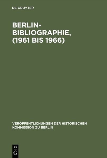 Produktbild: Berlin-Bibliographie, (1961 bis 1966)
