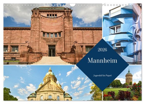 Mannheim - Jugendstil bis Popart (Wandkalender 2026 DIN A3 quer), CALVENDO Monatskalender